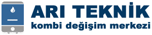 ARI TEKNİK| Kombi Değişim Merkezi ARI TEKNİK| Kombi Değişim Merkezi